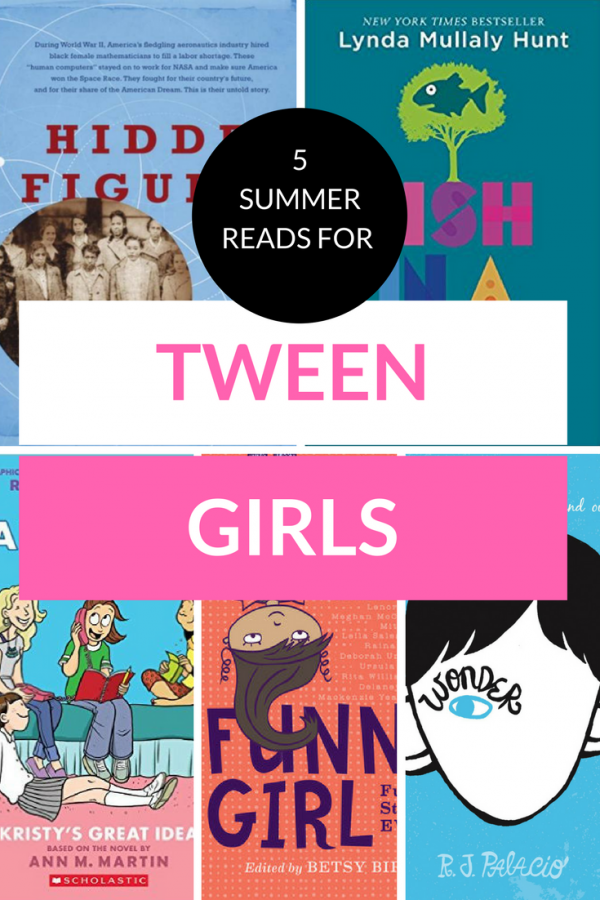Summer Reading For Tween Girls