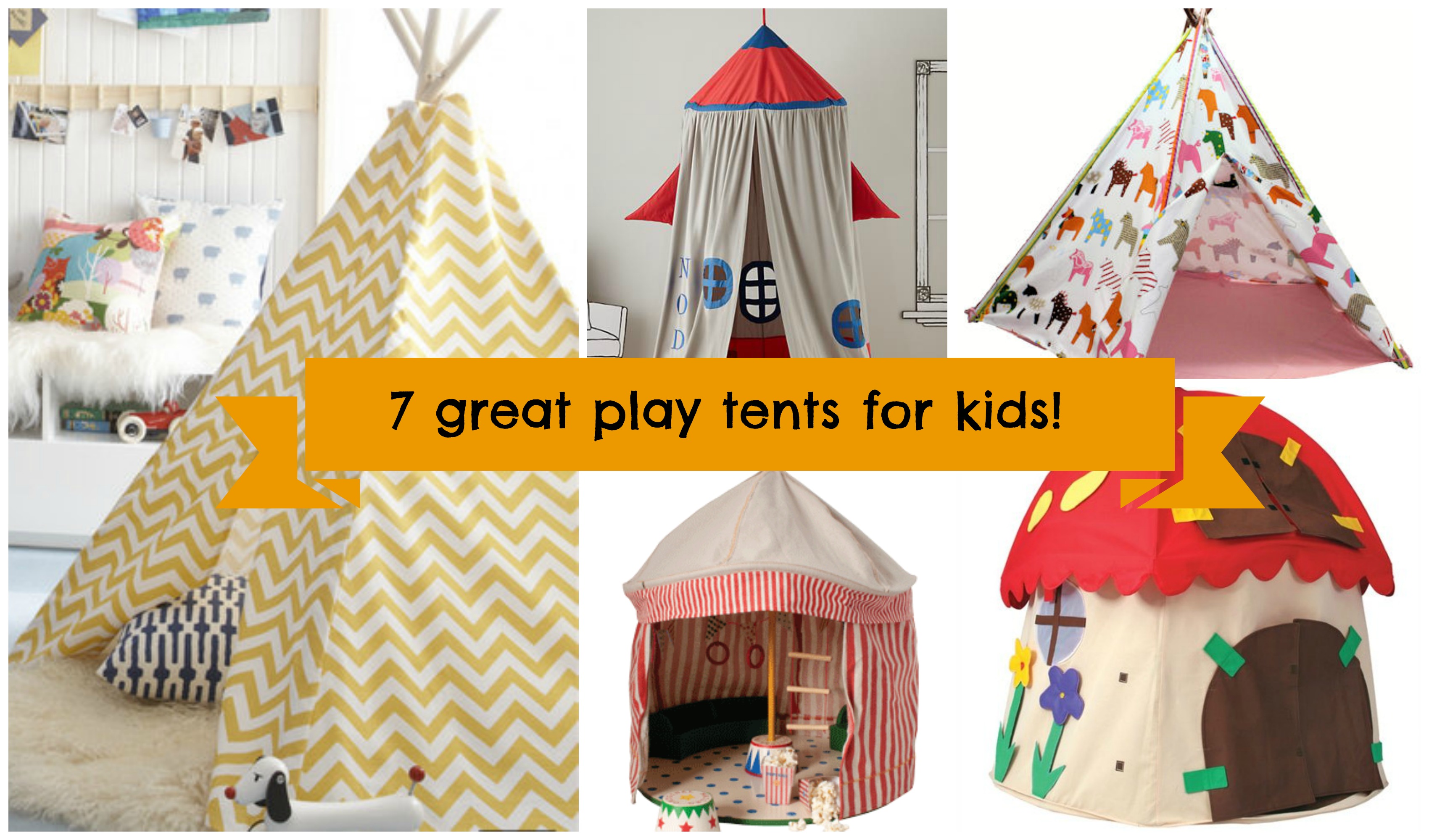 7 great play tents/tee pees