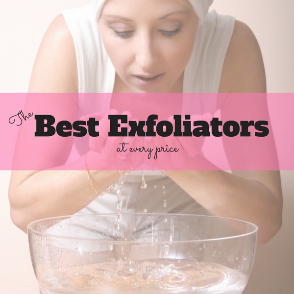 Save or Splurge on the Best Exfoliators 
